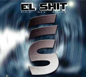 cd digi - El Shit - Eat My Dust, Cd's en Dvd's, Cd's | Hardrock en Metal, Zo goed als nieuw, Verzenden