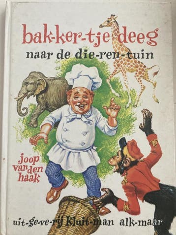 BAKKERTJE DEEG. NAAR DE DIERENTUIN - Haak 9789020690330, Boeken, Verzenden, Gelezen, Haak