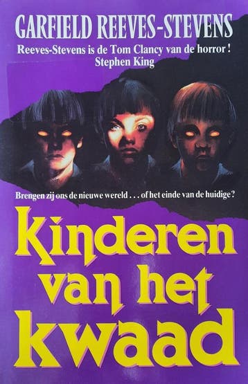 KINDEREN VAN HET KWAAD - Garfield Reeves Stevens, Verzenden, Gelezen, Garfield Reeves Stevens