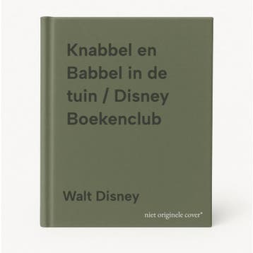 Knabbel en Babbel in de tuin / Disney Boekenclub - Walt, Verzenden, Gelezen, Walt Disney