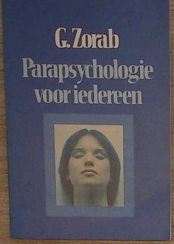 Parapsychologie voor iedereen - Zorab 9789025829742, Verzenden, Gelezen, Zorab