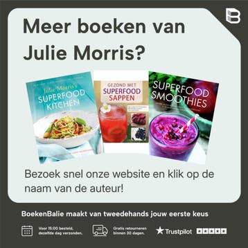 Superfood Smoothies - Julie Morris 9781454905592, Verzenden, Zo goed als nieuw, Julie Morris