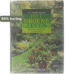 Het groene leven : bloemen en planten in huis en tuin, Boeken, Verzenden, Gelezen, Muller Idzerda