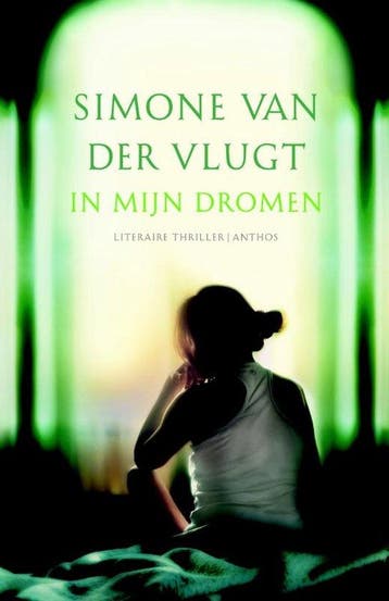 9789041420596 In mijn dromen | Tweedehands, Boeken, Verzenden, Zo goed als nieuw, Simone van der Vlugt