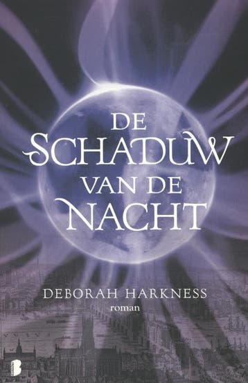 De schaduw van de nacht / Allerzielen / 2 - Deborah Harkness, Boeken, Verzenden, Gelezen, Deborah Harkness