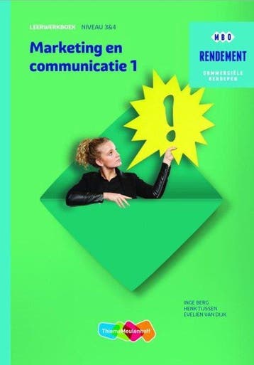 9789006372274 Rendement  - Marketing  communicatie Niveau..., Verzenden, Zo goed als nieuw, Inge Berg