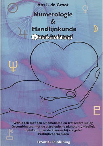 Numerologie en handlijnkunde hand in hand Ans I. de Groot, Boeken, Verzenden, Gelezen