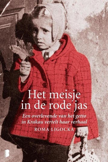 Het meisje in de rode jas - Roma Ligocka 9789022583357, Boeken, Verzenden, Gelezen, Roma Ligocka