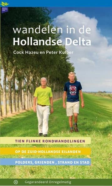 Wandelen in de Hollandse Delta | 9789076092218 | Cock Hazeu, Zo goed als nieuw, Cock Hazeu ; Peter Kuiper