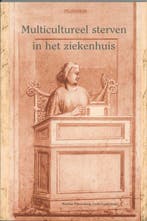 Multicultureel sterven in het ziekenhuis / Prudentiareeks /, Verzenden, Gelezen