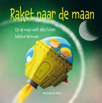 Raket naar de maan - Michel De Boer 9789087820565, Verzenden, Zo goed als nieuw, Michel De Boer