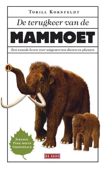 De terugkeer van de mammoet - Torill Kornfeldt 9789044538403, Verzenden, Gelezen, Torill Kornfeldt