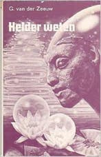 Helder weten 9789020248210 P. de Zeeuw Jgzn, Boeken, Verzenden, Gelezen, P. de Zeeuw Jgzn