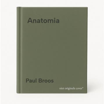 Anatomia - Paul Broos 9789059088504, Verzenden, Gelezen, Paul Broos