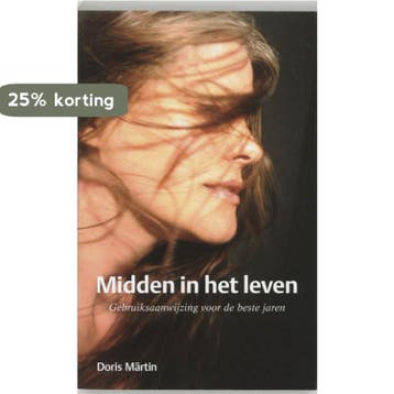 Midden in het leven - D. Martin 9789025955182, Verzenden, Gelezen, D. Martin
