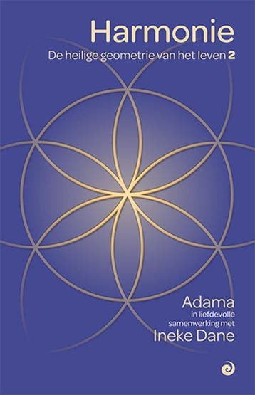 9789461014177 De heilige geometrie van het leven 2 - Harm..., Boeken, Verzenden, Nieuw, Ineke Dane