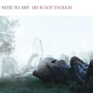 cd - Note to Amy - Life Is Not Enough, Verzenden, Zo goed als nieuw