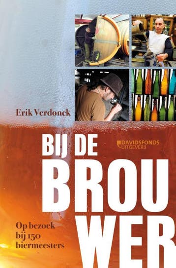 Bij de brouwer - Erik Verdonck 9789058269478, Verzenden, Zo goed als nieuw, Erik Verdonck