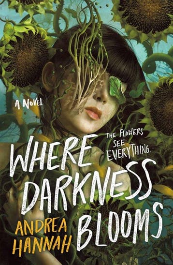 Where Darkness Blooms - Andrea Hannah 9781250842626, Verzenden, Zo goed als nieuw, Andrea Hannah