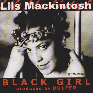 cd - Lils Mackintosh - Black Girl, Verzenden, Zo goed als nieuw