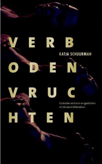 Verboden vruchten, Ophalen of Verzenden, Nieuw