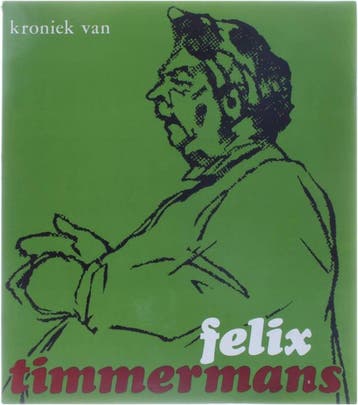 Kroniek van Felix Timmermans 1886-1947 9789026435201 Ceulaer, Verzenden, Gelezen, Ceulaer