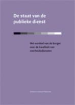De staat van de publieke dienst / SCP-publicatie / 2008/22, Verzenden, Zo goed als nieuw, E. Pommer