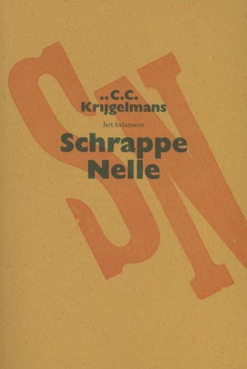 Schrappe Nelle | C.C. Krijgelmans | Nieuw, Boeken, Ophalen of Verzenden, Nieuw, C.C. Krijgelmans