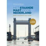 Met Staande Mast door Nederland, Watersport en Boten, Ophalen of Verzenden, Nieuw