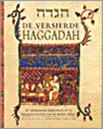 De versierde Haggadah | 9789025951832 | SHIRE, Michael  &, Ophalen of Verzenden, Zo goed als nieuw, SHIRE, Michael  & JANSEN, Wim
