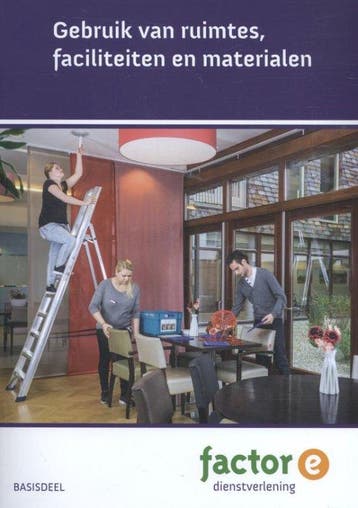 9789037226591 Factor-E  -   Gebruik van ruimtes, facilite..., Boeken, Verzenden, Zo goed als nieuw, Patric Aalders