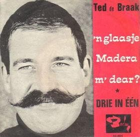 vinyl single 7 inch - Ted de Braak - n Glaasje Madeira,..., Verzenden, Zo goed als nieuw, 7 inch, Nederlandstalig