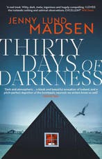 Thirty Days of Darkness 9781914585616 Jenny Lund Madsen, Verzenden, Zo goed als nieuw, Jenny Lund Madsen