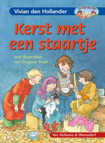 Kerst met een staartje / De club van vier 9789047511403, Verzenden, Gelezen, Vivian den Hollander
