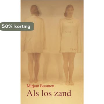 Als los zand - Mirjam Boomert 9789082417807, Verzenden, Zo goed als nieuw, Mirjam Boomert