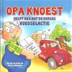 Opa Knoest helpt mee met de Dorcas voedselactie, Verzenden, Gelezen, Frits Jongboom