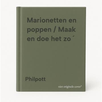 Marionetten en poppen / Maak en doe het zo - Philpott, Verzenden, Gelezen, Philpott