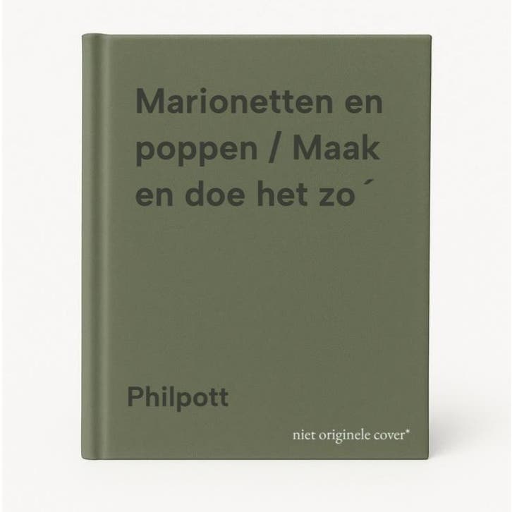 Marionetten en poppen / Maak en doe het zo - Philpott, Boeken, Literatuur, Gelezen, Verzenden