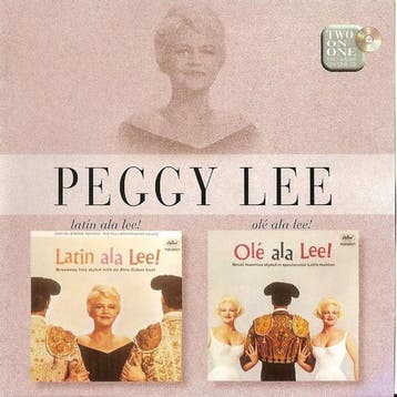 cd - Peggy Lee - Latin Ala Lee! / OlÃ© Ala Lee!, Verzenden, Zo goed als nieuw