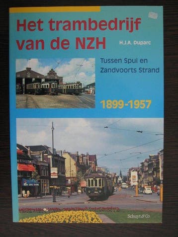 Het trambedrijf van de NZH - Duparc, Verzenden, Gelezen