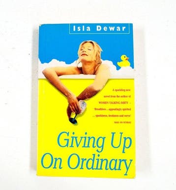 Giving Up on Ordinary - Dewar, Verzenden, Gelezen