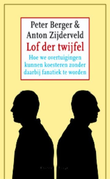 Lof der twijfel 9789059362666, Verzenden, Zo goed als nieuw