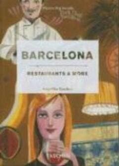 Barcelona, restaurants en more - Taschen 9783836500531, Verzenden, Zo goed als nieuw, Taschen