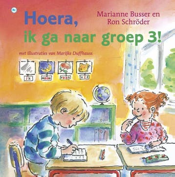 Hoera ik ga naar groep 3 9789044339925 Ron Schröder, Verzenden, Gelezen, Ron Schröder
