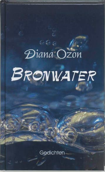 Bronwater - Diana Ozon 9789054521280, Verzenden, Gelezen, Diana Ozon