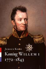 Koning Willem I | Jeroen Koch, Boeken, Ophalen of Verzenden, Nieuw, Jeroen Koch