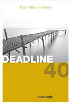 Deadline 40 9789031737512, Boeken, Zo goed als nieuw