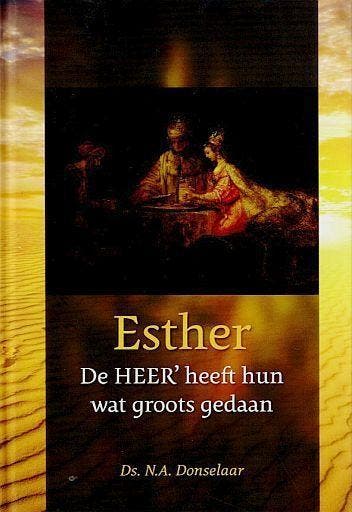 N.A. Donselaar, Esther, Ophalen of Verzenden, Nieuw, N.A. Donselaar, Christendom | Protestants