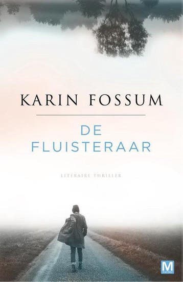 De fluisteraar - Karin Fossum 9789460684241, Verzenden, Zo goed als nieuw, Karin Fossum