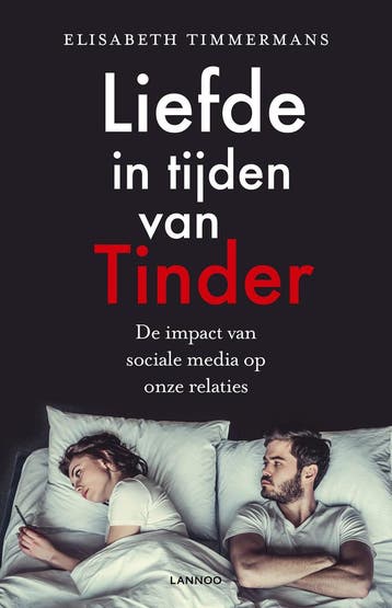 Liefde in tijden van Tinder - Elisabeth Timmermans, Verzenden, Gelezen, Elisabeth Timmermans